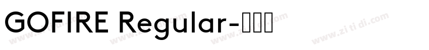 GOFIRE Regular字体转换
